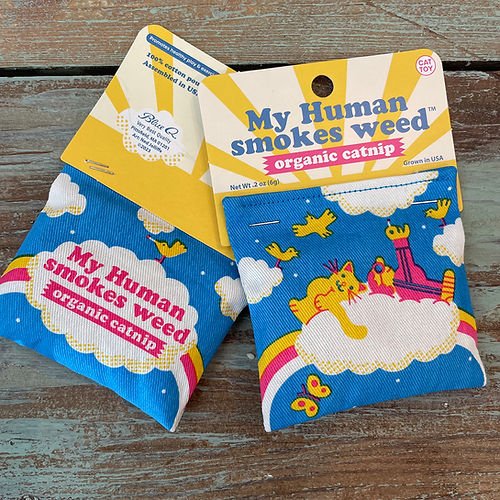 My Human Smokes Weed Catnip Toy