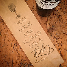 I Could Use A Drink, Wine Bag
