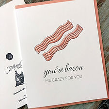 Bacon Me Crazy Card