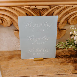 The First Day, Yes Day, Best Day Table Sign